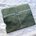Fatherhood is Kingdom Work - WS