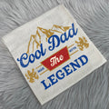 Cool Dad the Legend - WS