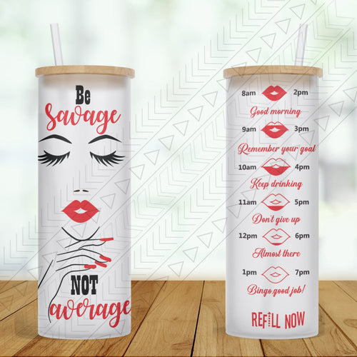 Be Savage Not Average Tracker Tumbler